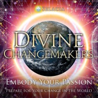 Divine Changemakers Practicum 1: Embody Your Passion